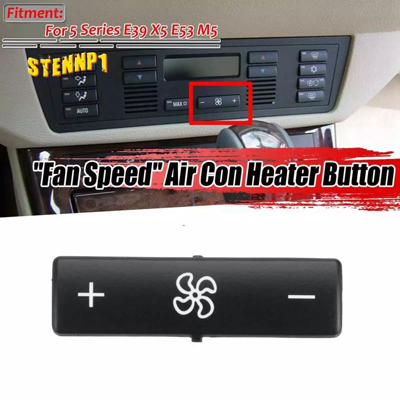 1x Bảng điều khiển khí hậu ô tô Nút chuyển đổi Nắp phím Điều khiển không khí Quạt sưởi tốc độ cho -BMW 5 Dòng E39 X5 E53 M5