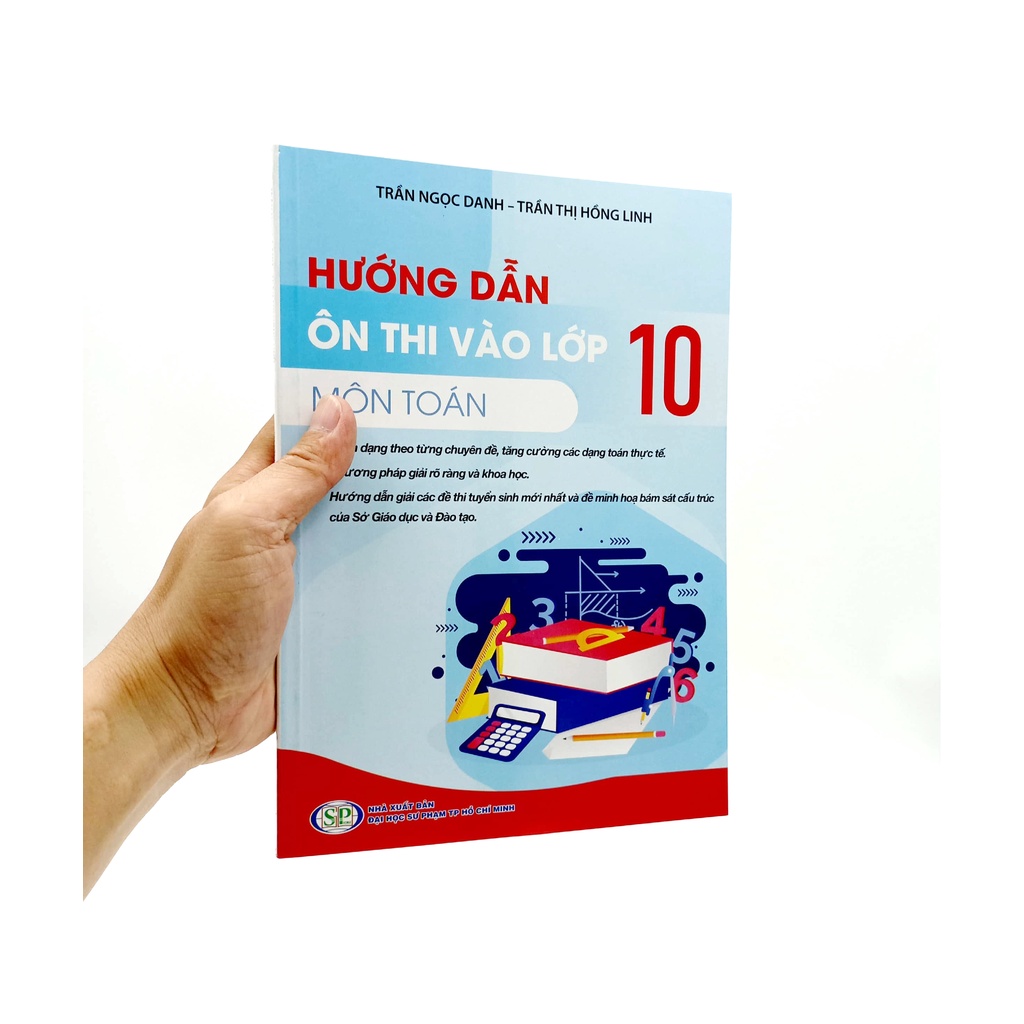 Sách Hướng Dẫn Ôn Thi Vào Lớp 10 Môn Toán
