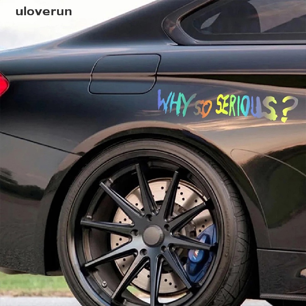 Miếng Dán Trang Trí Xe Hơi Phản Quang In Chữ uloverun Why So Serious Vinyl