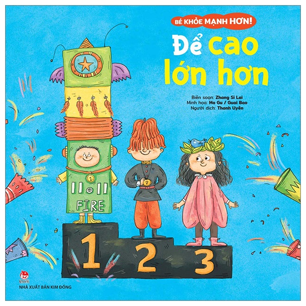 Sách Bé Khỏe Mạnh Hơn! - Để Cao Lớn Hơn