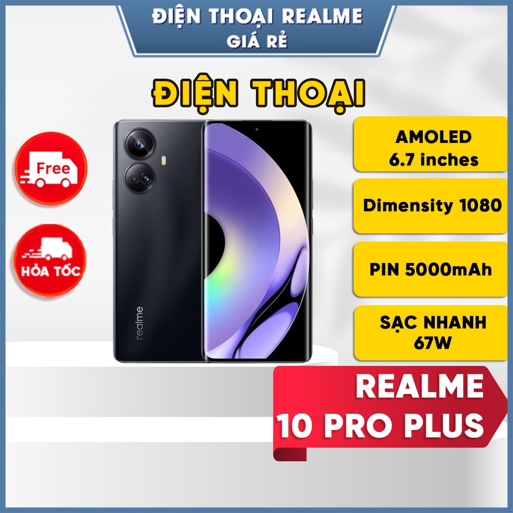 Điện thoại Realme 10 Pro Plus 5G Dimensity 1080 -