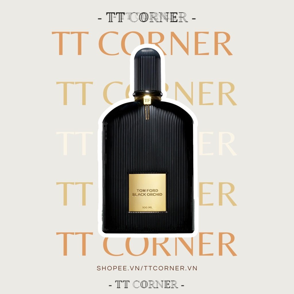 Nước hoa dùng thử Tom Ford Black Orchid EDP 5ml/10ml/20ml - 𝕋𝕋 ℂ𝕆ℝℕ𝔼ℝ -