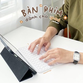 Bàn phím bluetooth - thiết kế phím tròn - sạc nhanh dùng lâu - kết nối tương thích nhiều thiết bị