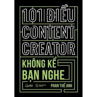 Sách - 101 điều content creator không kể bạn nghe