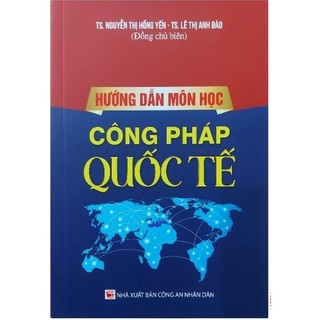 Sách hướng dẫn môn học công pháp quốc tế năm 2023
