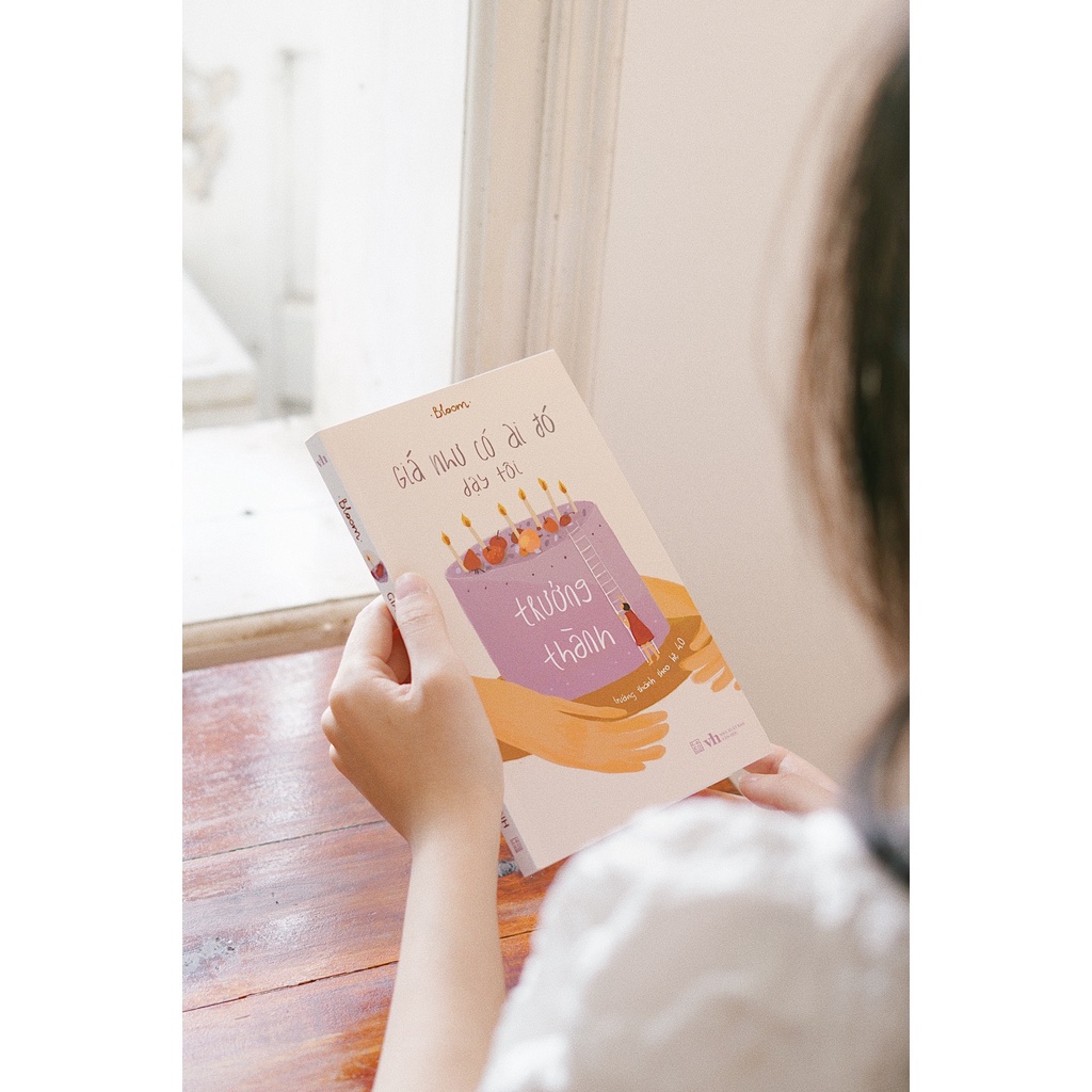 Sách Giá như có ai đó dạy tôi trưởng thành - Bản Quyền