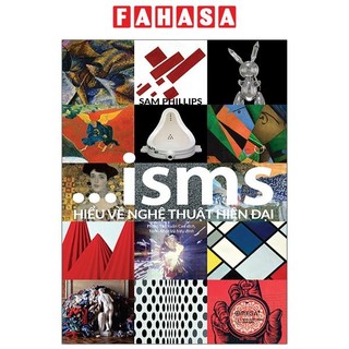 Sách isms - hiểu về nghệ thuật hiện đại