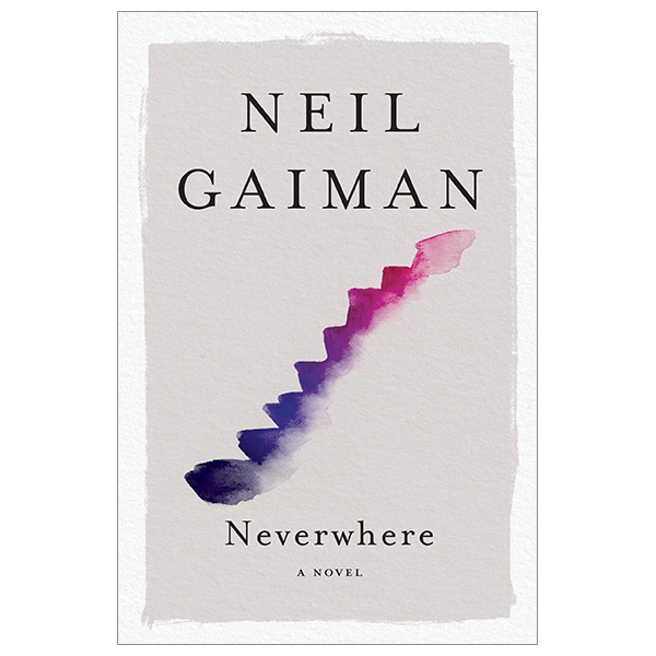 Sách Neverwhere (Bìa Mềm)