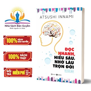 Sách - đọc nhanh, hiểu sâu, nhớ lâu trọn đời