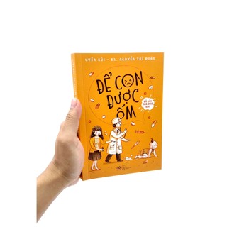 Sách Để Con Được Ốm (Tái Bản 2022)