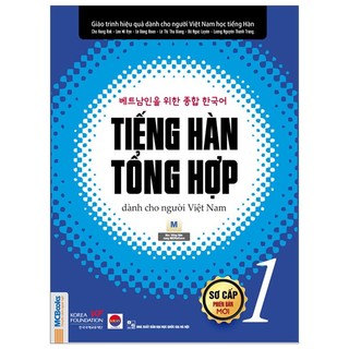 Sách tiếng hàn tổng hợp dành cho người việt nam - sơ cấp 1