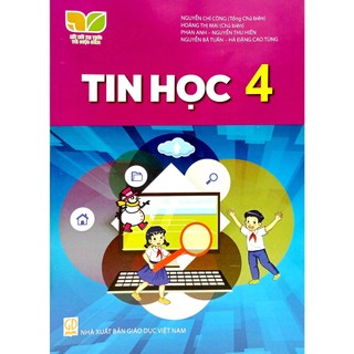 Tin Học 4 (Kết Nối Tri Thức) (Chuẩn)