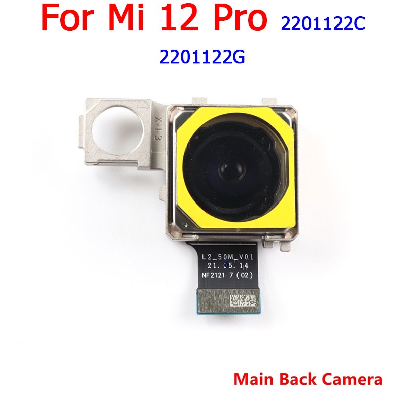 Camera Trước Và Sau Cho Điện Thoại Xiaomi 12 Pro / 12s Pro