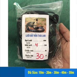 Lưới bẫy rắn thái lan mắt lỗ 4 phân. 1 tấm dài 10m