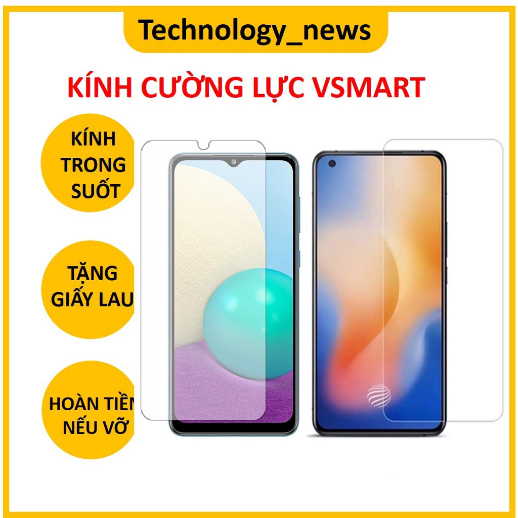 Kính Cường Lực Vsmart Joy 3 / Joy 4 / Live 4 / Star 5 / 4 / 3 is / ARIS pro / bee 1 / 3 / active 1 / 1 plus / 3 / Joy 1 / 1 plus / 2 plus ZSB2
