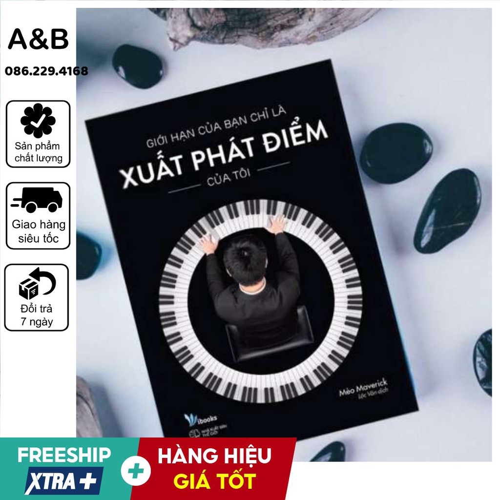 Giới Hạn Của Bạn Chỉ Là Xuất Phát Điểm Của Tôi | Xả Kho
