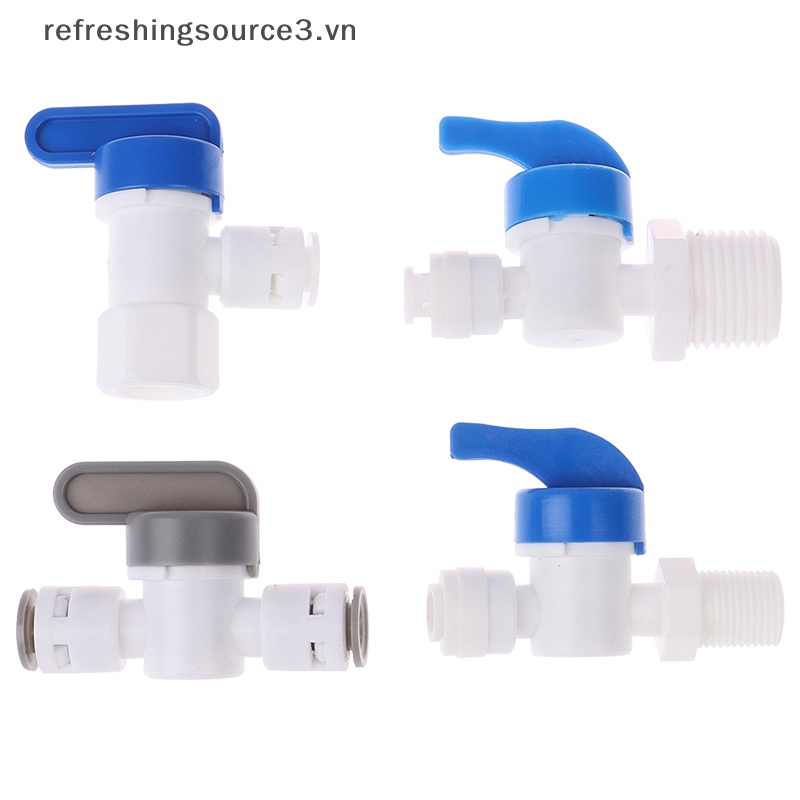 Đầu Nối Van Bi 1 / 4 &quot;REFRE3} Cho Hệ Thống Tưới Nước osmosis {refreshingsource3.vn}