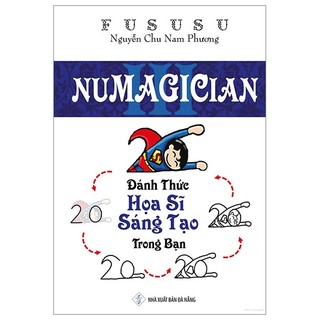 Sách Numagician - Đánh Thức Họa Sĩ Sáng Tạo Trong Bạn