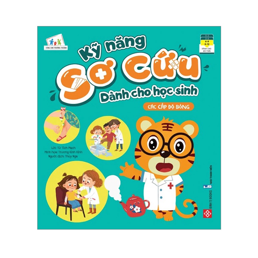 Sách - Kỹ Năng Sơ Cứu Dành Cho Học Sinh - Các Cấp Độ Bỏng - DTI