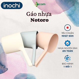 Gáo Nhựa Notoro Inochi - Tiêu Chuẩn Nhật Bản