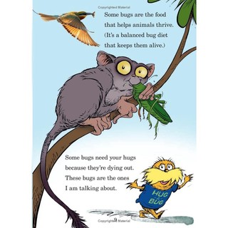 Hug A Bug: How YOU Can Help Protect Insects (Dr. Seuss's The Lorax Books)