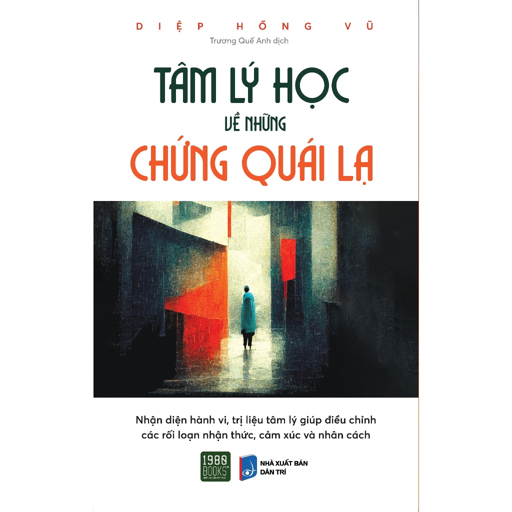 Sách - Tâm Lý Học Về Những Chứng Quái Lạ