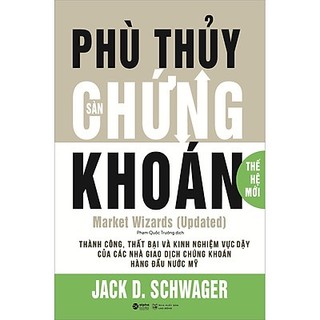 Sách - Phù Thủy Sàn Chứng Khoán (Thế Hệ Mới)