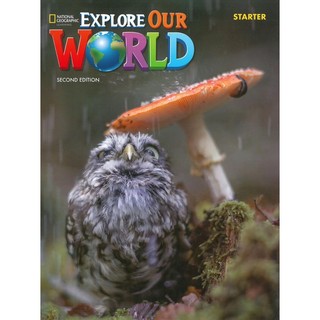 Explore Our World Starter: Student's Book With OLP Sticker Code - 2nd Edition