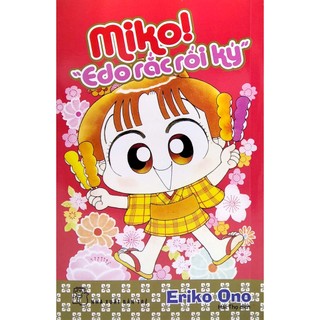 Sách Nhóc Miko! - Edo Rắc Rối Ký (Tái Bản 2023)