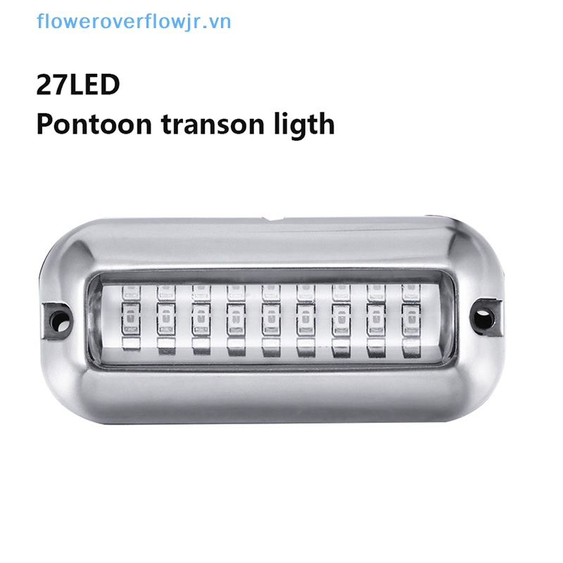 Đèn Led IP68 27LED 12V Bằng Thép Không Gỉ Chống Nước Dành Cho Tàu Thuyền