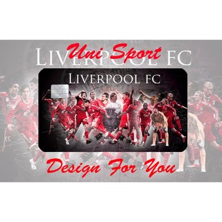Miếng Dán thẻ ATM hình CLB Liverpool (Sticker/Miếng dán Thẻ Ngân Hàng, Tín dụng)