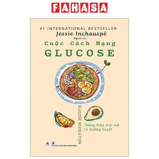 Sách Cuộc Cách Mạng Glucose
