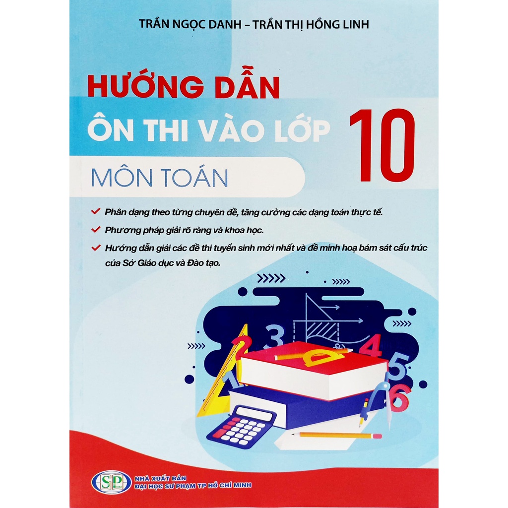 Sách Hướng Dẫn Ôn Thi Vào Lớp 10 Môn Toán