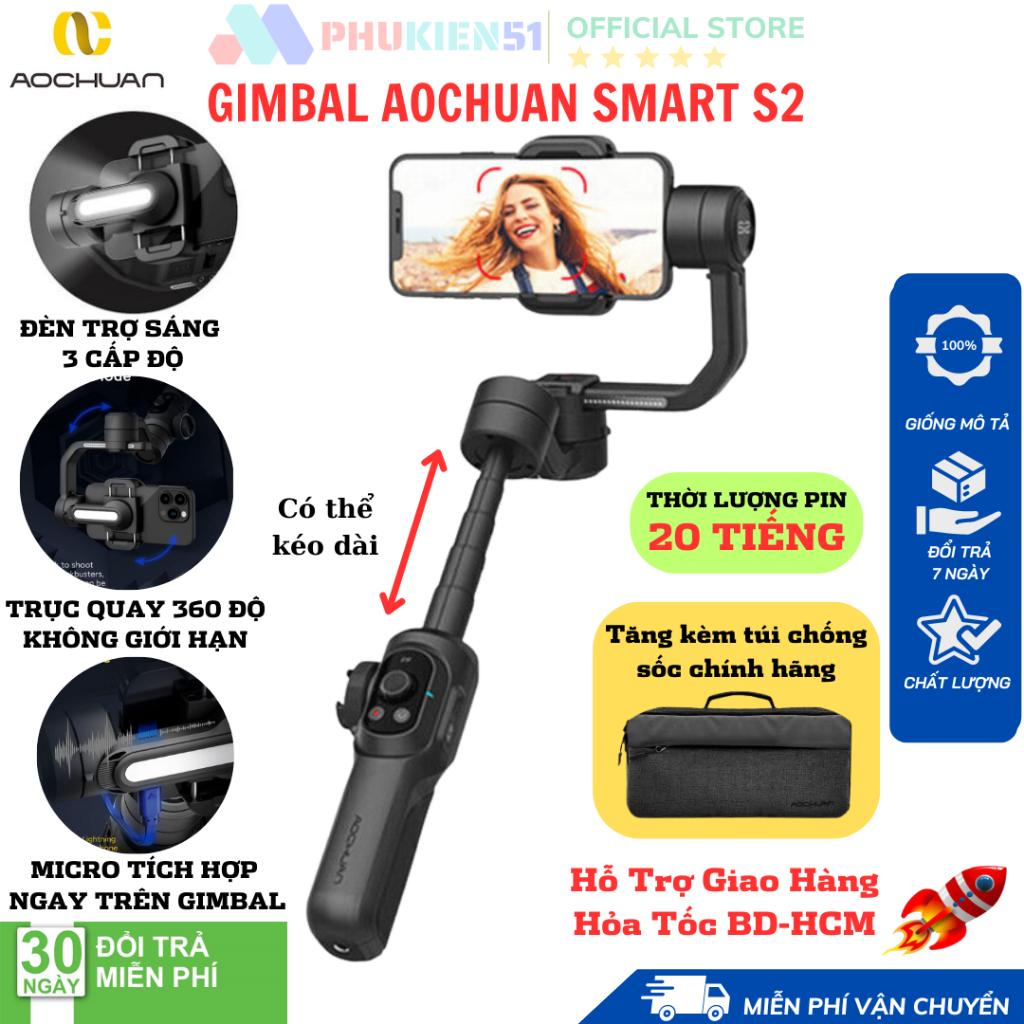 Gimbal Smart S2 Tay cầm chống rung cao cấp, Gymbal hỗ trợ quay phim, chụp ảnh chuyên nghiệp