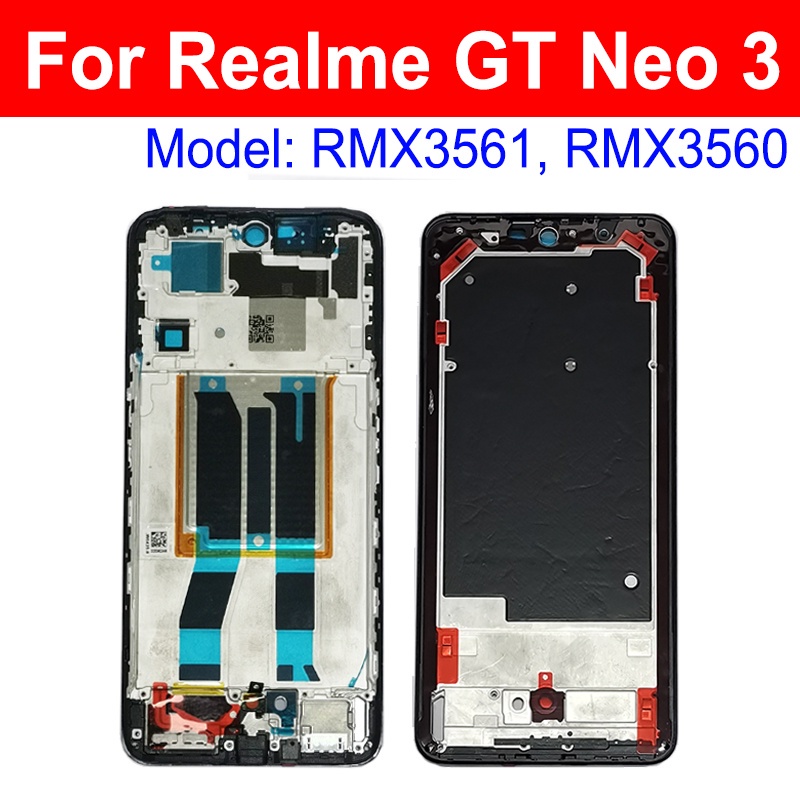 Bracket Khung Màn Hình LCD OPPO Realme GT Neo3 3T Neo2 Neo2T GT NEO GT Master 5G