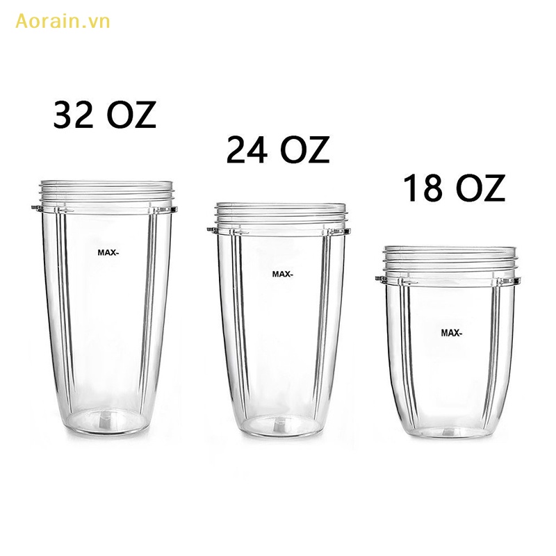 Cốc Xay Sinh Tố Thay Thế 18 / 24 / 32oz Cho Nutri 600W NutriBullet Pro 900.