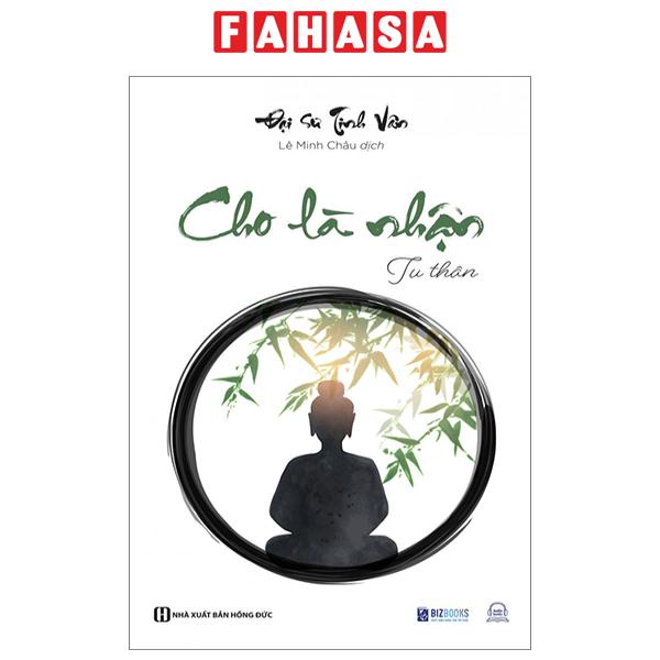 Sách Cho Là Nhận - Tu Thân
