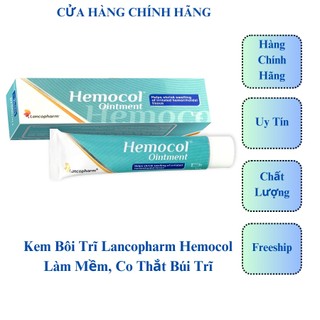 Kem Bôi Cho Người Bệnh Trĩ Lancopharm Hemocol Ointment 30Gr