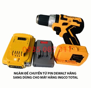 Ngàm đế chuyển pin dewalt sang ingco, total p20s kms