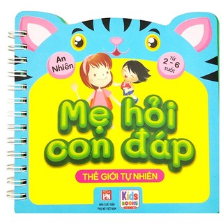 Sách mẹ hỏi con đáp - thế giới tự nhiên