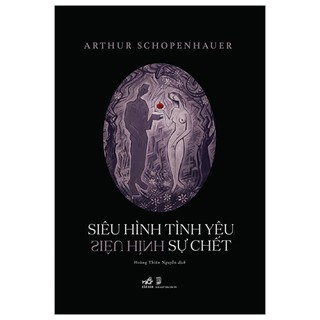 Sách siêu hình tình yêu - siêu hình sự chết