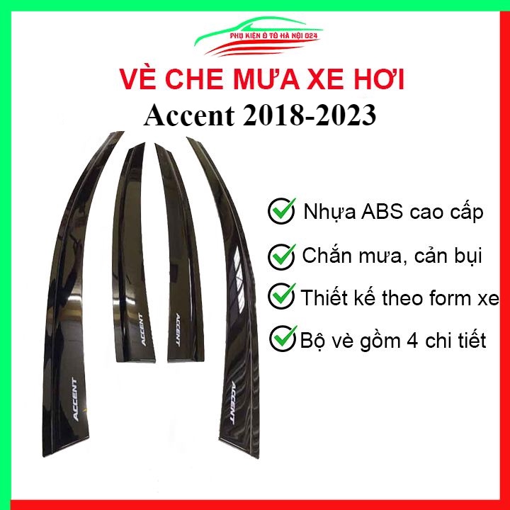 Vè che mưa cho xe ô tô Accent 2018-2023 vè đen bảo vệ trang trí xe