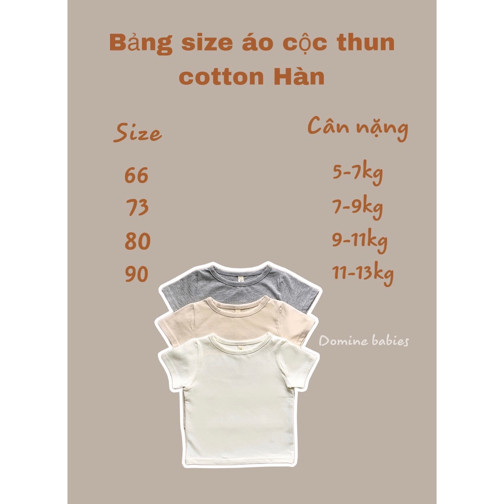 Áo cotton cộc tay mùa hè mẫu trơn co dãn cổ tròn cho bé gái bé trai em bé sơ sinh nặng từ 6-12kg