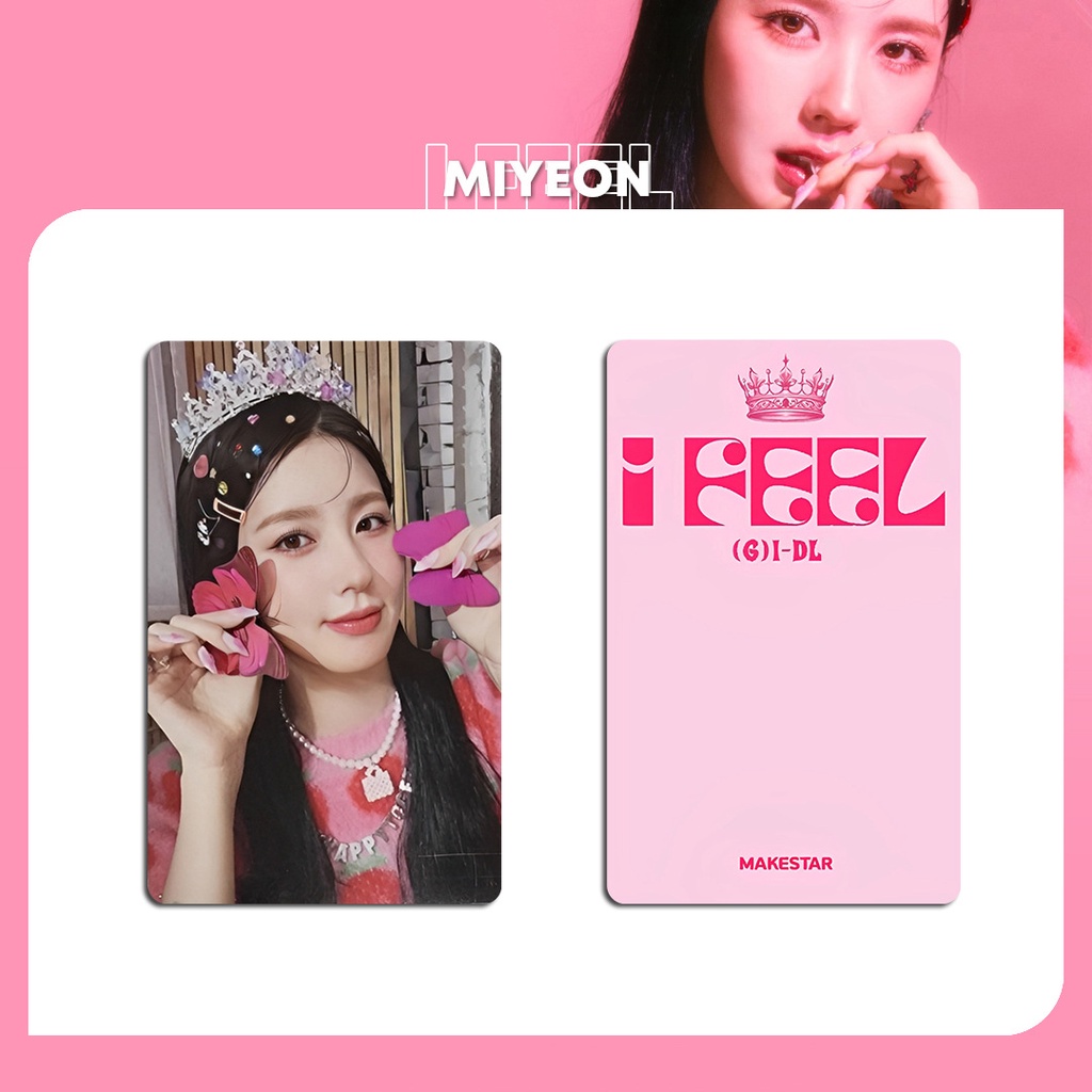 Bộ 5 Thẻ Hình I-DLE I FEEL MS1 Makestar Pre-Order BF Cho Mi yeon Minnie Jeon So-yeon YUQI Yeh Shuhua