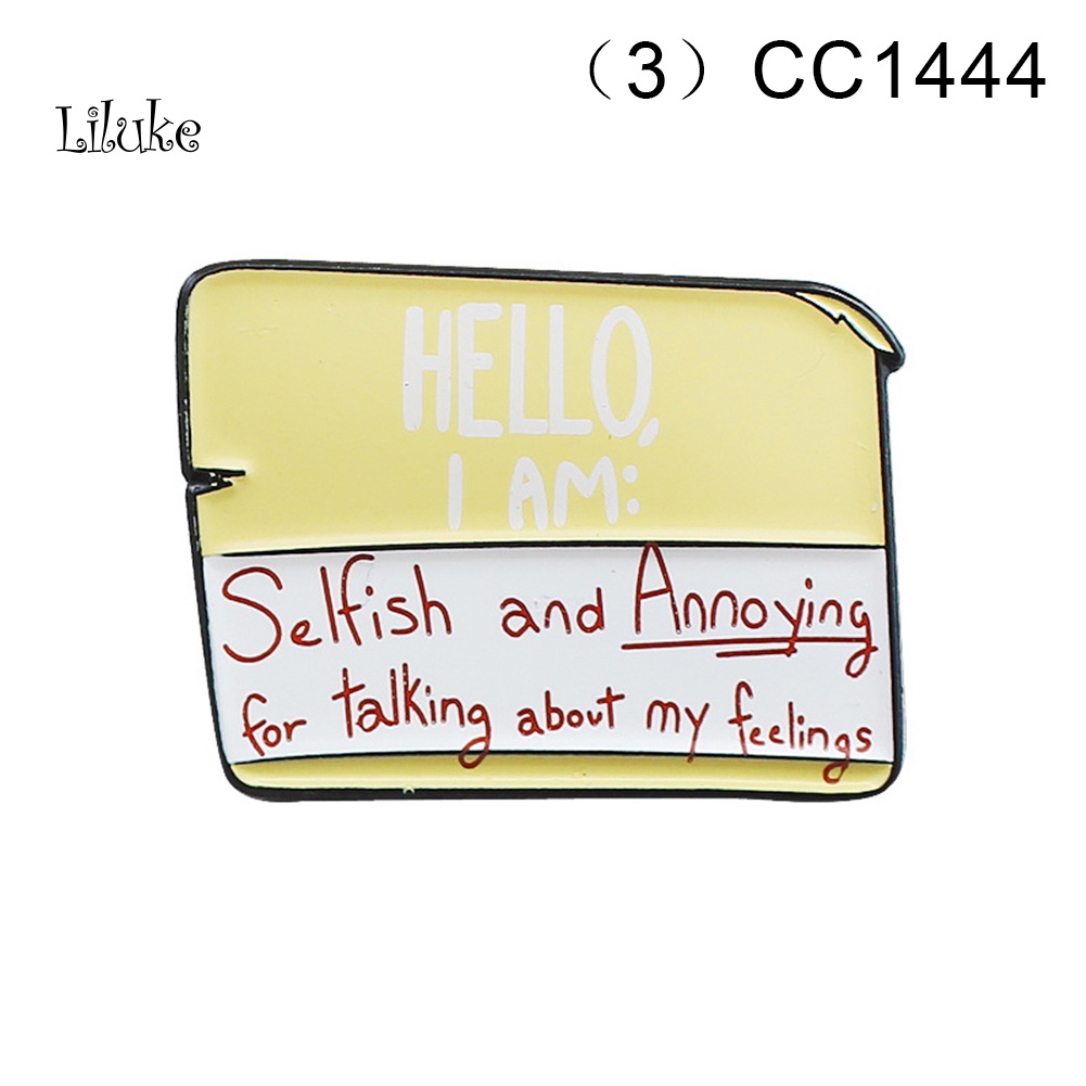 Huy Hiệu Cài Áo Bằng Kim Loại Tráng Men Họa Tiết Chữ Hello I Am Only Important When Needed Unisex