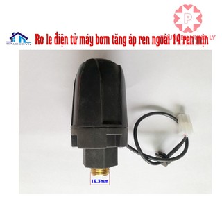 Rơ le điện tử ren ngoài 14 cho máy bơm tăng áp