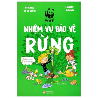 Sách nhiệm vụ bảo vệ rừng