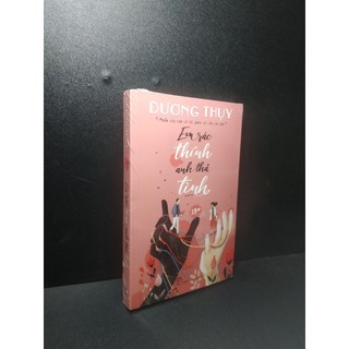 Em rắc thính, anh thả tình - dương thuỵ new 100% hcm.asb2707