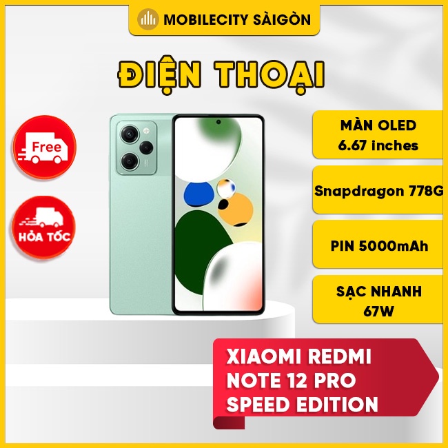 Điện thoại Xiaomi Redmi Note 12 Pro Speed Edition (Bảo Hành Vàng MobileCity 12 Tháng) - Chip Snapdragon 778G