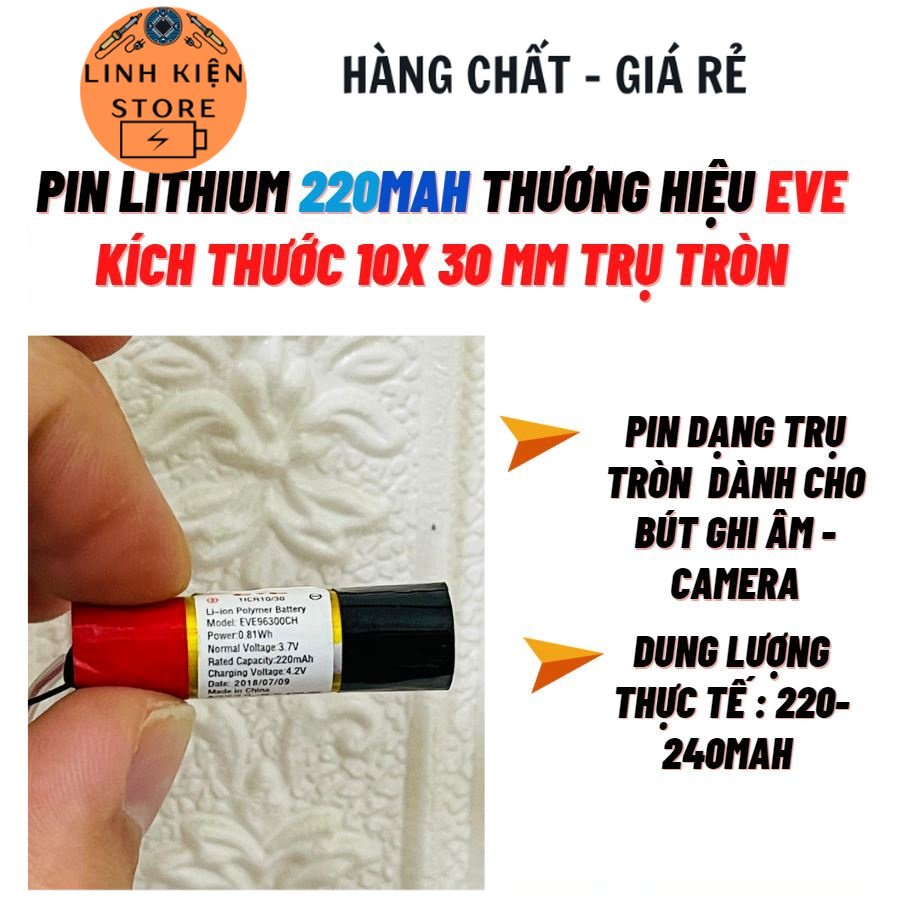Pin lithium 3.7V 220Mah dạng tròn 10x30MM dành cho bút ghi âm - camera